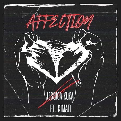 Affection ft. Kimati | Boomplay Music