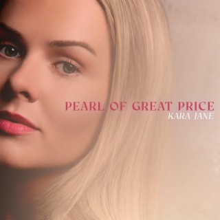 Pearl of Great Price lyrics | Boomplay Music