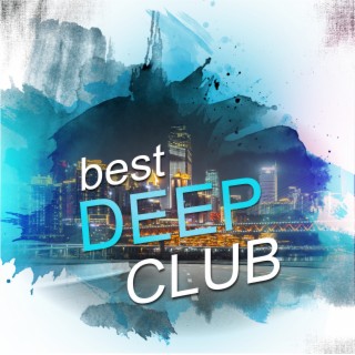 Best Deep Club