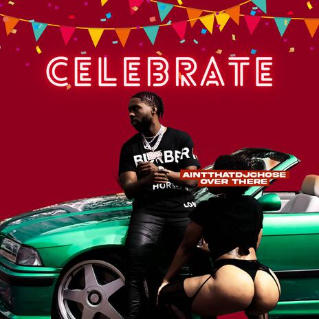 Celebrate | Boomplay Music