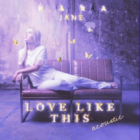 Love Like This (Acoustic Version) | Boomplay Music