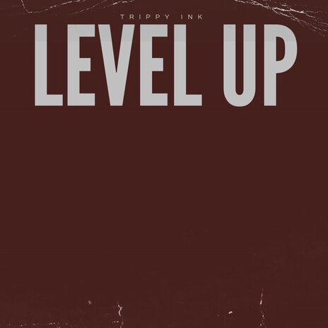 Level Up | Boomplay Music