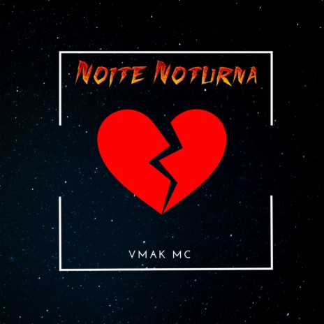 Noite Noturna | Boomplay Music