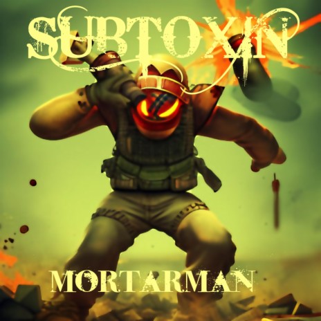 Mortarman | Boomplay Music