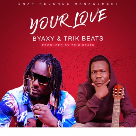 Your love ft. Byaxy Story Teller | Boomplay Music