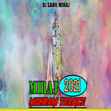 Miraj Mohram Trance | Boomplay Music