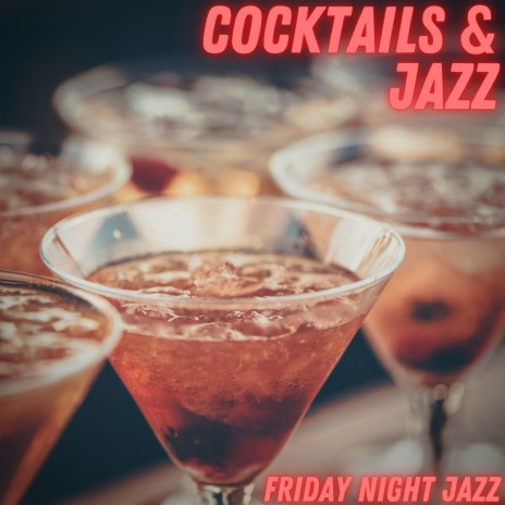 Chilled Jazz Cocktail Vibes