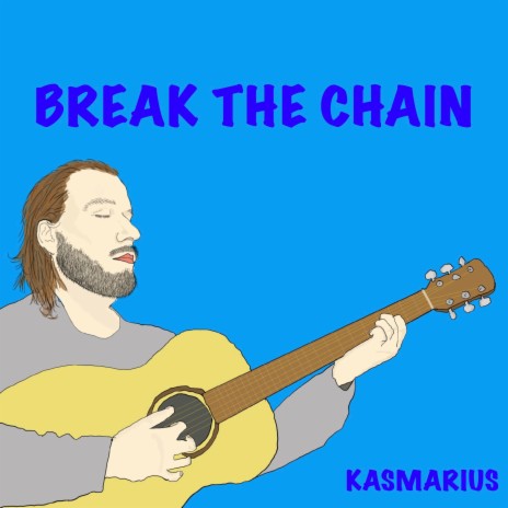 Break the chain | Boomplay Music