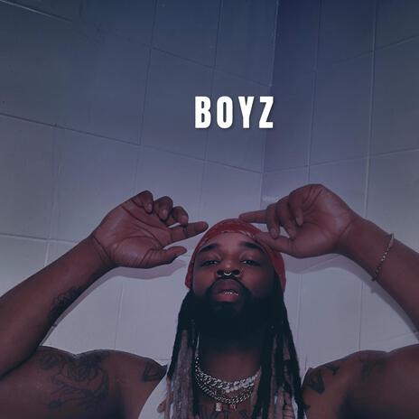 BOYZ | Boomplay Music