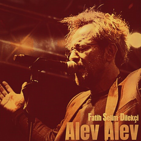 Alev Alev | Boomplay Music