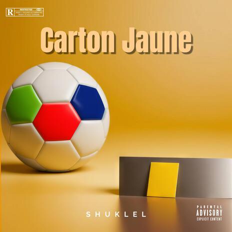 Carton Jaune | Boomplay Music