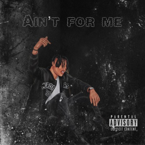 Ain't for me | Boomplay Music