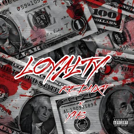 LOYALTY ft. YHS | Boomplay Music