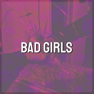 Bad Girls Speed lyrics | Boomplay Music