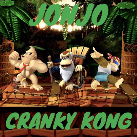 CRANKY KONG | Boomplay Music