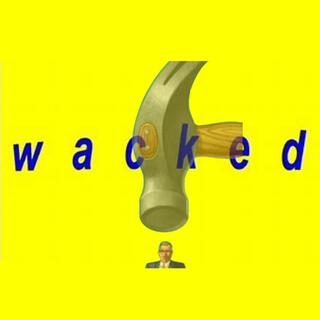 Wacked