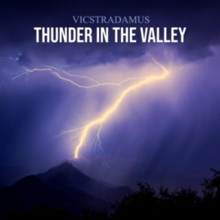 Thunder In The Valley