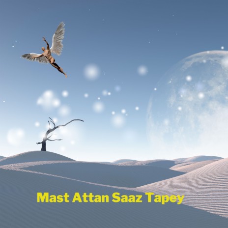 Mast Attan Saaz Tapey