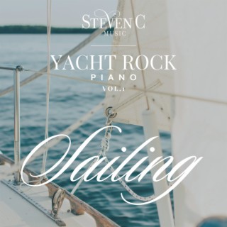 Yacht Rock Piano Sailing, Vol. 1