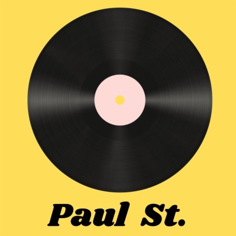 Paul St. | Boomplay Music