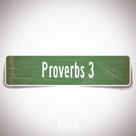Proverbs 3