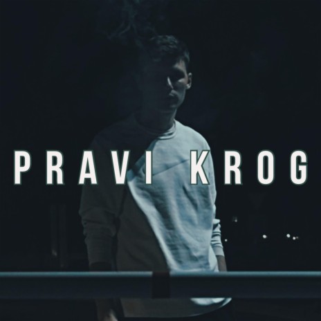 Pravi Krog | Boomplay Music