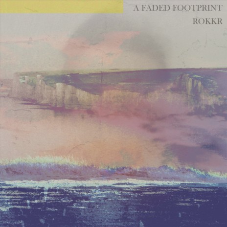 A Faded Footprint | Boomplay Music