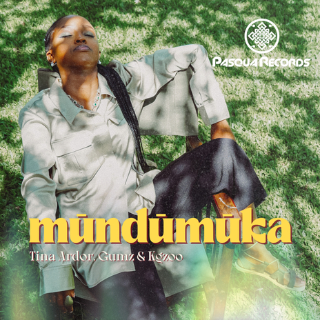 Mūndūmūka ft. Gumz & Kgzoo | Boomplay Music