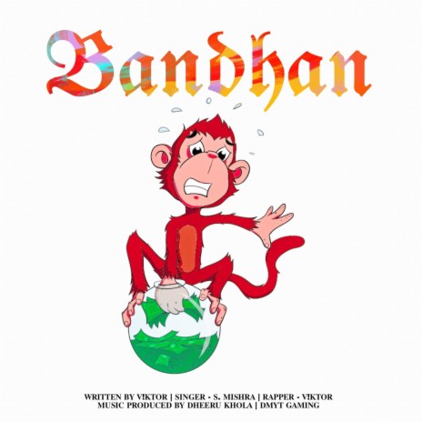 Bandhan ft. Dheeru Khola & Shruti Mishra | Boomplay Music