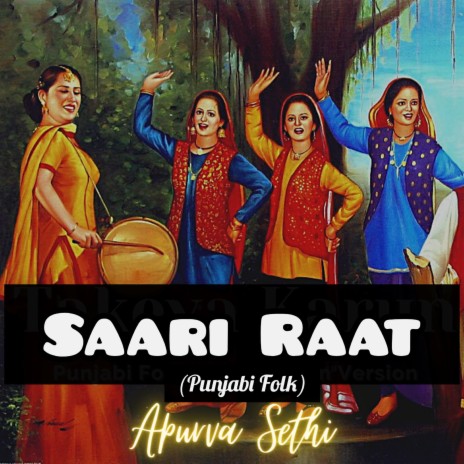 Saari Raat (Punjabi Folk) | Boomplay Music