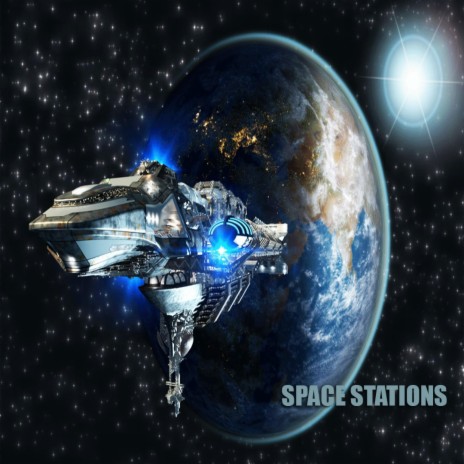 Space Stations | Boomplay Music