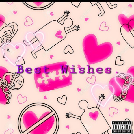 Best Wishes | Boomplay Music