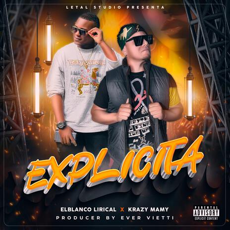 Explicita ft. krazy Mamy | Boomplay Music