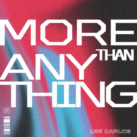 More than Anything | Boomplay Music