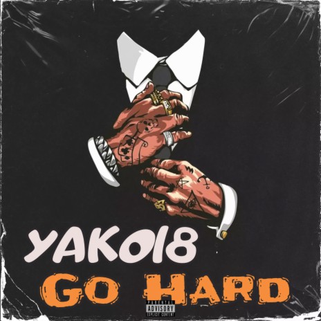 Go Hard | Boomplay Music