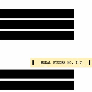 Modal Etudes No. 1-7