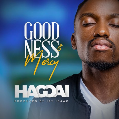 Goodness and Mercy | Boomplay Music