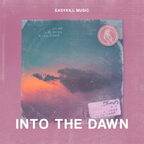 Into The Dawn | Boomplay Music