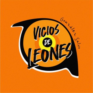 Vicios de leones