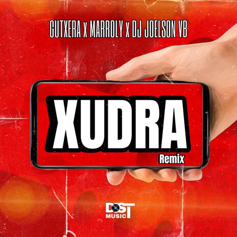 XUDRA ADOÇO ft. Dj Joelson VB, Guxtera & Marroly Makiesse