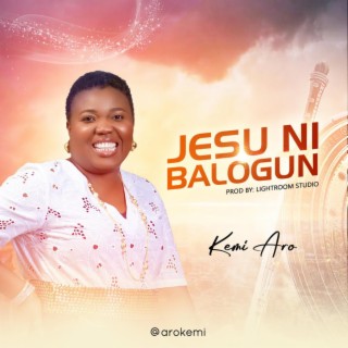 Jesu Ni Balogun