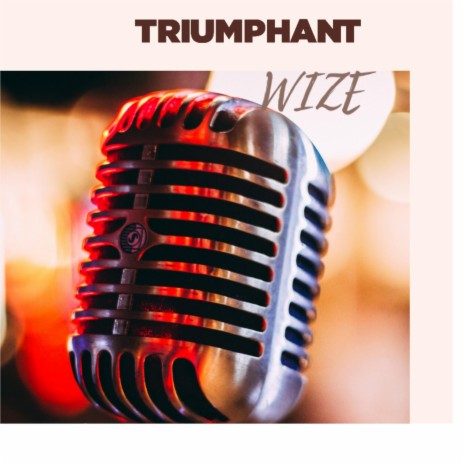 TRIUMPHANT | Boomplay Music