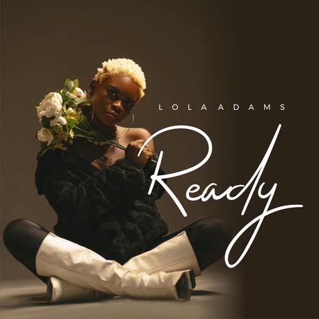 READY | Boomplay Music