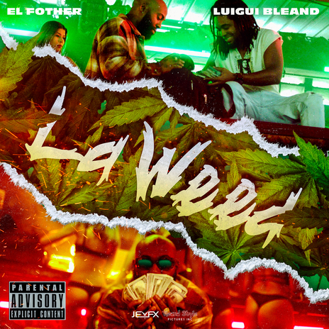 La Weed ft. El Fother | Boomplay Music