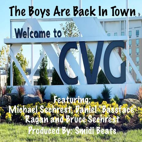 The Boys Are Back In Town ft. Michael Sechrest, Daniel "Bassface" Ragan & Bruce Sechrest | Boomplay Music