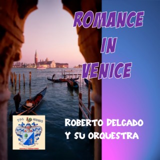 Romance in Venice