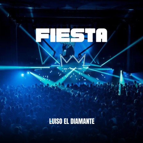 Fiesta | Boomplay Music