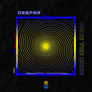 Deeper