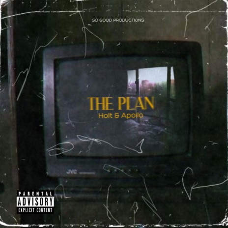 The Plan (feat. Apollo Jade) | Boomplay Music