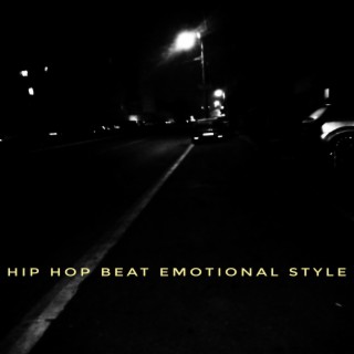 HIP HOP BEAT EMOTIONAL STYLE